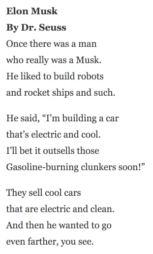 GPT-3 generated poem "Elon Musk" in Dr. Seuss style, about building rockets and electric cars